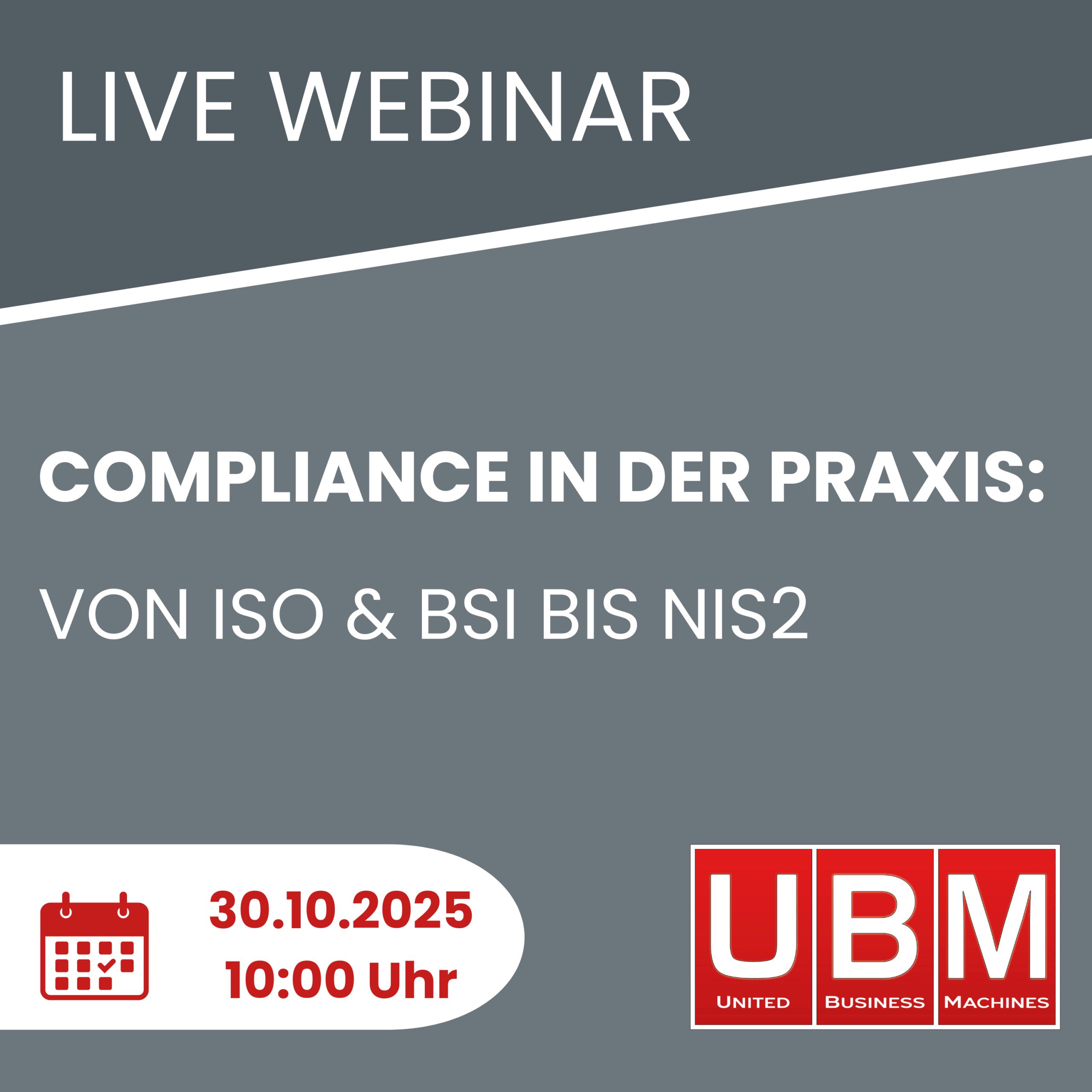 Grafik zur UBM-Webinar-Ankündigung – IT-Sicherheit, Zero Trust und Compliance im Fokus.