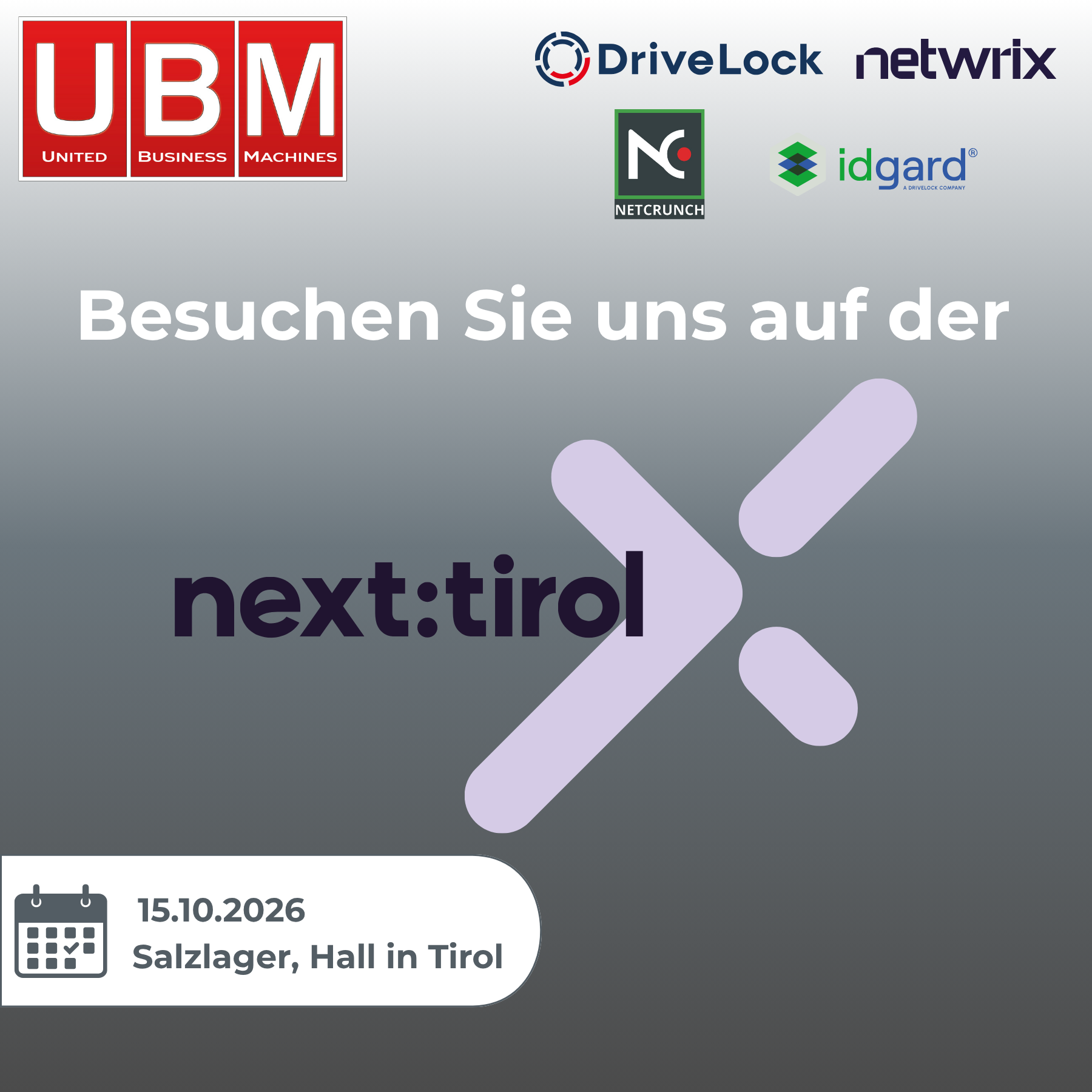NEXT Tirol Event mit UBM – Networking und Austausch zu IT-Sicherheit, Digitalisierung und Zero Trust.